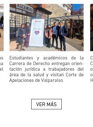 Estudiantes y acad&eacute;micos de la Carrera de Derecho entregan orientaci&oacute;n jur&iacute;dica a trabajadores del &aacute;rea de la salud y visitan Corte de Apelaciones de Valpara&iacute;so
