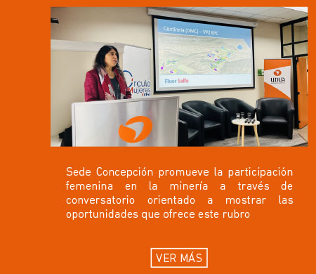 UDLA Sede Concepci&oacute;n promueve la participaci&oacute;n femenina en la miner&iacute;a a trav&eacute;s de conversatorio orientado a mostrar las oportunidades que ofrece este rubro