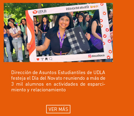 Direcci&oacute;n de Asuntos Estudiantiles de UDLA festeja el D&iacute;a del Novato reuniendo a m&aacute;s de 3 mil alumnos en actividades de esparcimiento y relacionamiento