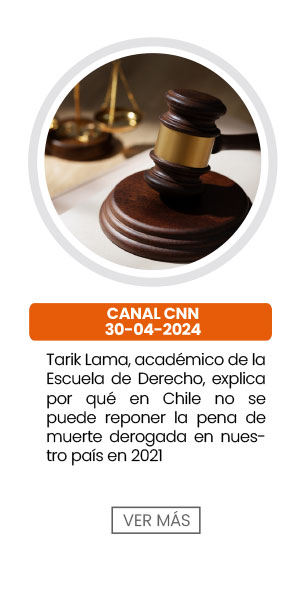 Tarik Lama, acad&eacute;mico de la Escuela de Derecho, explica por qu&eacute; en Chile no se puede reponer la pena de muerte derogada en nuestro pa&iacute;s en 2021