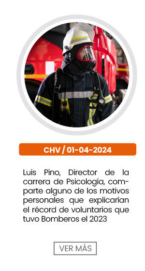 Luis Pino, Director de la Carrera de Psicolog&iacute;a, comparte algunos motivos personales que explicar&iacute;an el r&eacute;cord de voluntarios que tuvo Bomberos el 2023