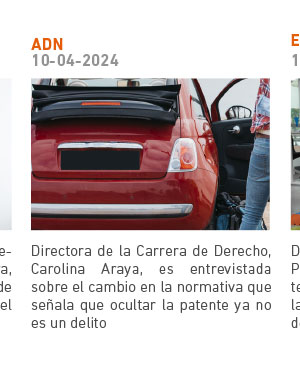 Directora de la Carrera de Derecho, Carolina Araya, es entrevistada sobre el cambio en la normativa que se&ntilde;ala que ocultar la patente ya no es un delito