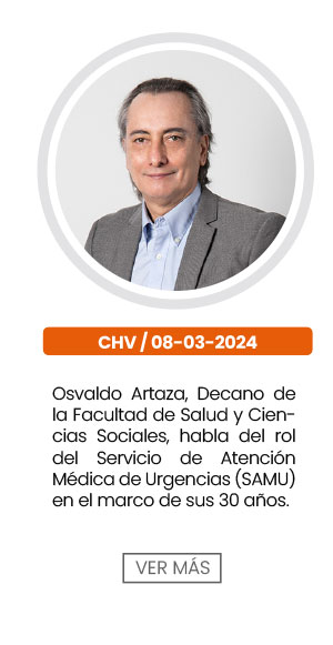 Osvaldo Artaza, Decano de la Facultad de Salud y Ciencias Sociales, habla del rol del Servicio de Atenci&oacute;n M&eacute;dica de Urgencias (SAMU) en el marco de sus 30 a&ntilde;os.
