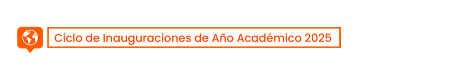 Ciclo de Inauguraciones de Año Académico 2025