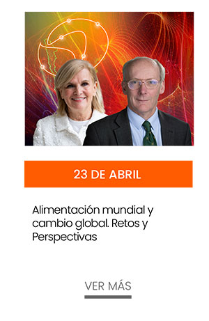 23 de abril, Alimentación mundial y cambio global. Retos y Perspectivas