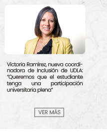 Victoria Ramírez, nueva coordinadora de Inclusión de UDLA: “Queremos que el estudiante tenga una participación universitaria plena” 